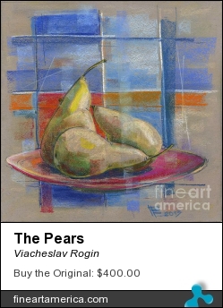 The Pears by Viacheslav Rogin - Pastel