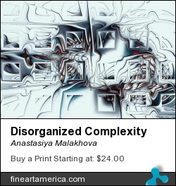 Disorganized Complexity by Anastasiya Malakhova - fractal art