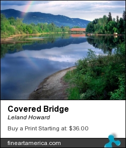 Covered Bridge by Leland Howard - Photograph - Fine Art Nature Photography