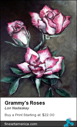 Grammy's Roses by Lori Nadaskay - Painting - Acrylic On Canvas