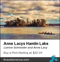 Anne Lacys Hamlin Lake by Lianne Schneider and Anne Lacy - Digital Art