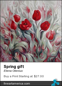 Spring Gift by Elena Oleniuc - Painting - Oil On Canvas