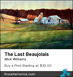 The Last Beaujolais by Mick Williams - Painting - Watercolor