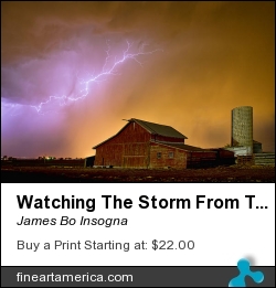 Watching The Storm From The Farm by James Bo Insogna - Photograph