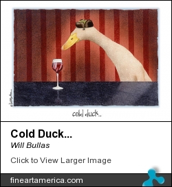 Cold Duck... by Will Bullas - Painting - Watercolor