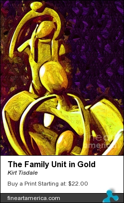 The Family Unit In Gold by Kirt Tisdale - Digital Art