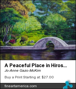 A Peaceful Place In Hiroshima by Jo-Anne Gazo-McKim - Painting - Acrylic On Canvas