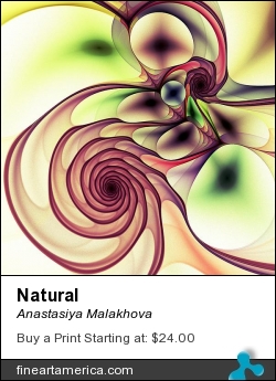 Natural by Anastasiya Malakhova - fractal art