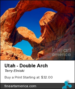 Utah - Double Arch by Terry Elniski - Photograph - Photography