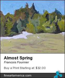 Almost Spring by Francois Fournier - Painting - Oil On Panel