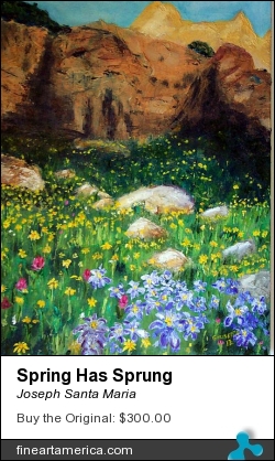 Spring Has Sprung by Joseph Santa Maria - Painting - Oil On Canvas