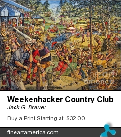 Weekenhacker Country Club by Jack G  Brauer - Painting - Multi Media