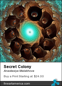 Secret Colony by Anastasiya Malakhova - fractal art