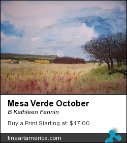 Mesa Verde October by B Kathleen Fannin - Painting - Watercolor