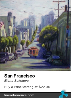 San Francisco by Elena Sokolova - Painting - Oil On Canvas