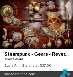 Steampunk - Gears - Reverse Engineering by Mike Savad - Photograph - Hdr Photography