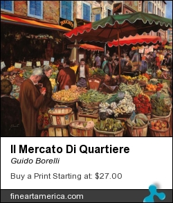Il Mercato Di Quartiere by Guido Borelli - Painting - Oil On Canvas