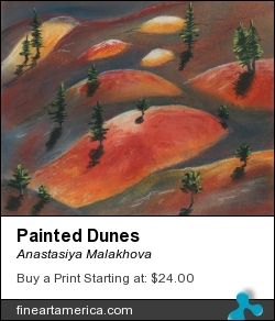 Painted Dunes by Anastasiya Malakhova - pastels on paper