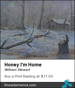 Honey I'm Home by William Stewart - Painting - Aqrylic
