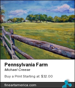 Pennsylvania Farm by Michael Creese - Painting - Oil On Canvas