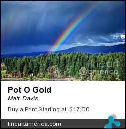 Pot O Gold by Matt  Davis - Photograph - Hdr Images, Digital Art, Photography