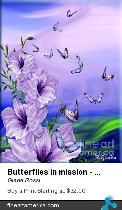 Butterflies In Mission - Fantasy Artwork By Giada Rossi by Giada Rossi - Digital Art - Digital Painting And Photomontage Techniques