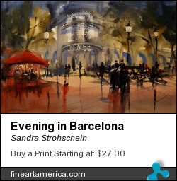 Evening In Barcelona by Sandra Strohschein - Painting - Watercolor
