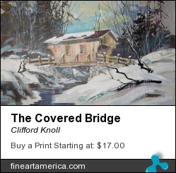 The Covered Bridge by Clifford Knoll - Painting - Acrylic On Canvas