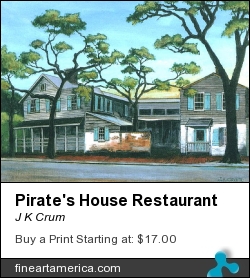 Pirate's House Restaurant by J K Crum - Painting - Acrylic