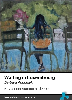 Waiting In Luxembourg by Barbara Andolsek - Painting - Prints