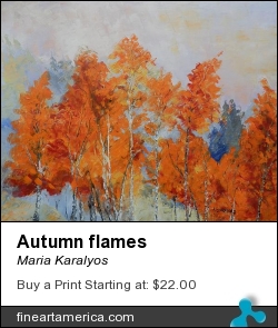 Autumn Flames by Maria Karalyos - Painting - Oil On Canvas