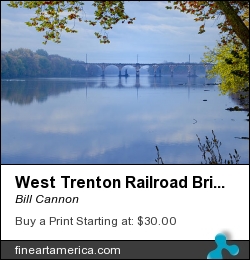 West Trenton Railroad Bridge by Bill Cannon - Photograph - Photo