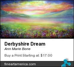 Derbyshire Dream by Ann Marie Bone - Painting - Acrylic On Canvas