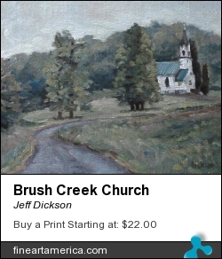 Brush Creek Church by Jeff Dickson - Painting - Oil On Canvas