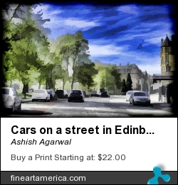 Cars On A Street In Edinburgh by Ashish Agarwal - Digital Art - Digital Oil Painting