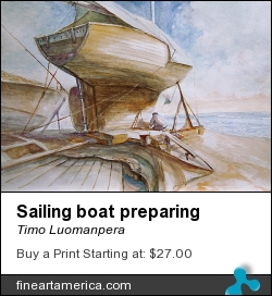 Sailing Boat Preparing by Timo Luomanpera - Painting - Aquarellart
