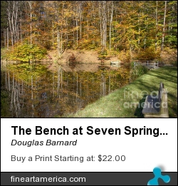 The Bench At Seven Springs by Douglas Barnard - Photograph - Digitally Enhanced Photographs