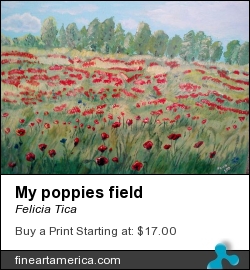 My Poppies Field by Felicia Tica - Painting - Acrylic On Wood