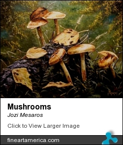 Mushrooms by Jozi Mesaros - Painting - Oil On Canvas
