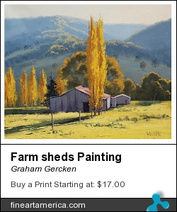 Farm Sheds Painting by Graham Gercken - Painting - Oil On Canvas