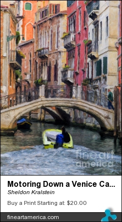 Motoring Down A Venice Canal by Sheldon Kralstein - Painting - Photographic Painting