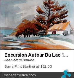 Excursion Autour Du Lac 15x11 by Jean-Marc Berube - Painting - Water-colour