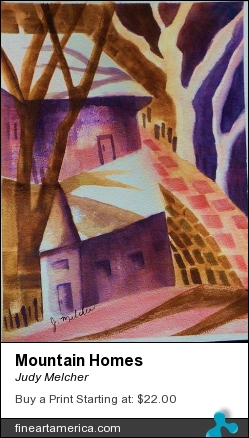 Mountain Homes by Judy Melcher - Painting - 300 Lb. Watercolor Paper