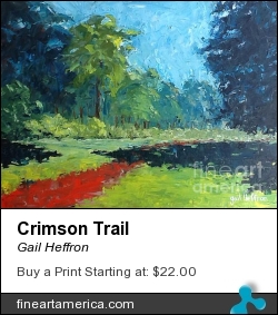 Crimson Trail by Gail Heffron - Painting - Oil