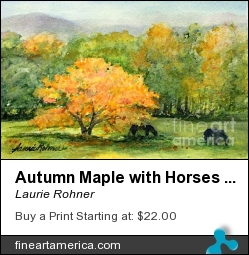 Autumn Maple With Horses Grazing by Laurie Rohner - Painting - Watercolor On Paper