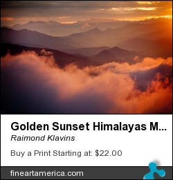 Golden Sunset Himalayas Mountain Nepal by Raimond Klavins - Photograph
