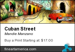 Cuban Street by Mandie Manzano - Digital Art