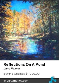 Reflections On A Pond by Larry Palmer - Painting - Acrylic