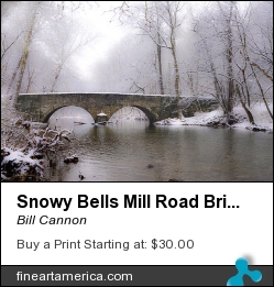 Snowy Bells Mill Road Bridge by Bill Cannon - Photograph - Photo