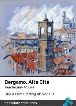 Bergamo. Alta Cita by Viacheslav Rogin - Pastel - Pastel, Colorpaper